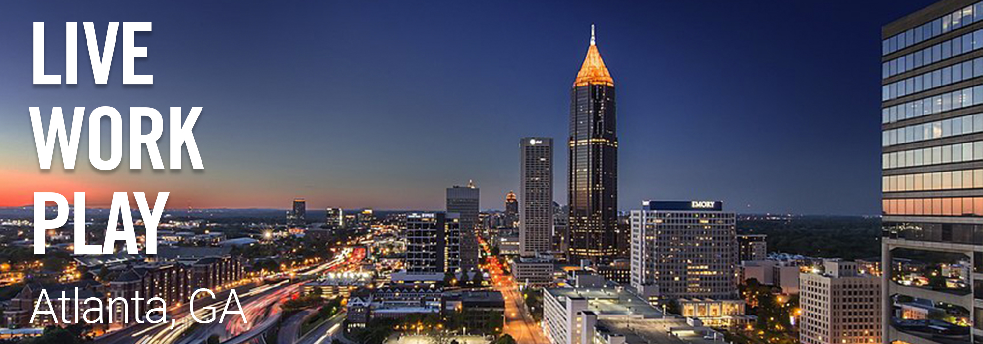 Live Work Play in Atlanta